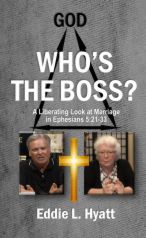 Who's The Boss? by Dr. Eddie L. Hyatt